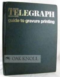 DAILY TELEGRAPH MAGAZINE GUIDE TO GRAVURE PRINTING