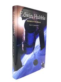 EDWIN HUBBLE: Mariner of the Nebulae