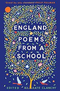 England: Poems from a School