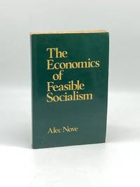 The Economics of Feasible Socialism