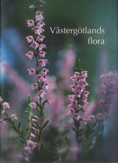 VÄSTERGÖTLANDS FLORA.
