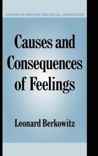 Causes and Consequences of Feelings