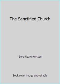 cover of The Sanctified Church