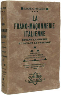 LA FRANC-MAÇONNERIE ITALIENNE DEVANT LA GUERRE ET DEVANT LE FASCISME