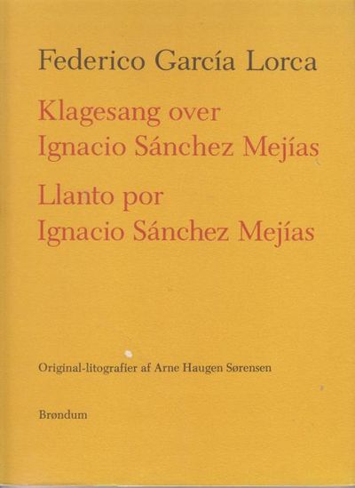 Klagesang over Ignacio Sánchez Mejías. Llanto por…