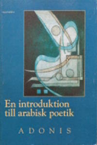 En introduktion till arabisk poetik.