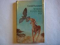 image of Where Vultures Fly. Drawings By D.J. Watkins-Pitchford.