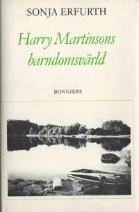 Harry Martinsons barndomsvärld.