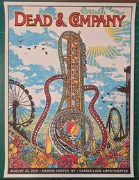 Dead and Company - 2021 - Tour Poster - Darien Center, NY - Darien Lake Amphitheater, Aug. 25, 2021