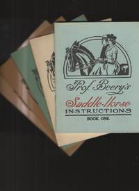 image of Prof. Beery's Saddle-Horse Instructions, Volumes 1 - 5
