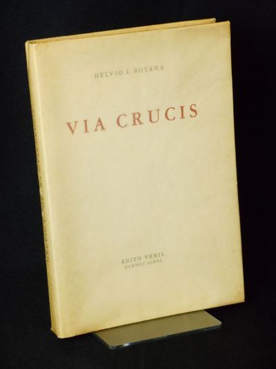 Buenos Aires: Edito Vehil, 1955. Limited Edition. Wraps. Near fine/near fine. Botana, Helvio I.. Num...