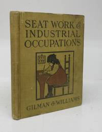 cover of Seat Work and Industrial Occupations: A Practical Course For Primary Grades