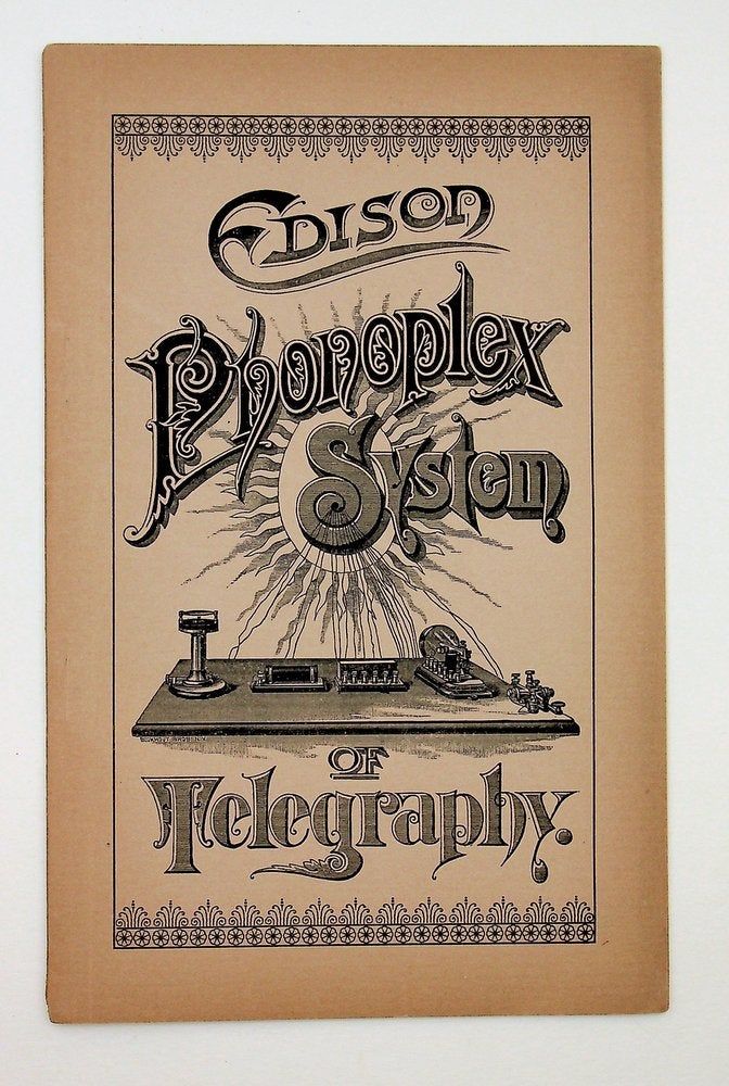 Edison Phonoplex System of Telegraphy [cover title