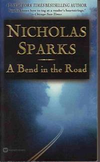 A BEND IN THE ROAD