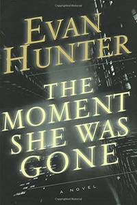 The Moment She Was Gone