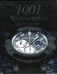 cover of 1001 Wristwatches From 1925 To The Present