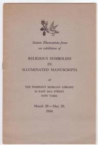 image of Sixteen Illustrations from an exhibition of Religious Symbilism in Illuminated Manuscripts
