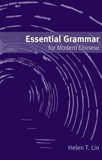 Essential Grammar for Modern Chinese