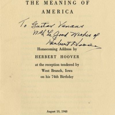 Herbert Hoover's Speech, Recollecting Life, Career, and Country, Signed