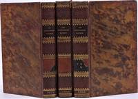 THE REVOLUTIONARY PLUTARCH: Exhibiting the Most Distinguished Characters, Literary, Military, and Political, in the Recent Annals of the French Republic. The Greater Part from the Original Information of a Gentleman Resident at Paris. In Three Volumes by A Gentleman Resident at Paris (Lewis Goldsmith) - Hardcover - Third Edition - 1805 - from Dale Steffey Books (SKU: 008130)
