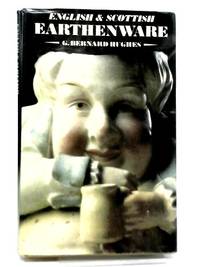 English And Scottish Earthenware 1660 1860