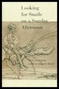 image of LOOKING FOR SNAILS ON A SUNDAY AFTERNOON - Thirty-six Etchings and Three Stories
