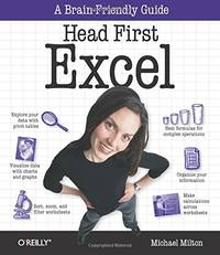 Head First Excel: A learner's guide to spreadsheets
