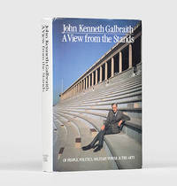 A View from the Stands. by John Kenneth GALBRAITH - First Edition - 1986 - from Peter Harrington (SKU: 131400)