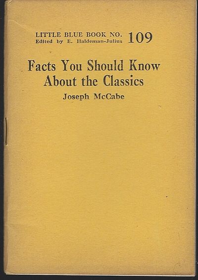 McCabe, Joseph - Facts You Should Know About the Classics