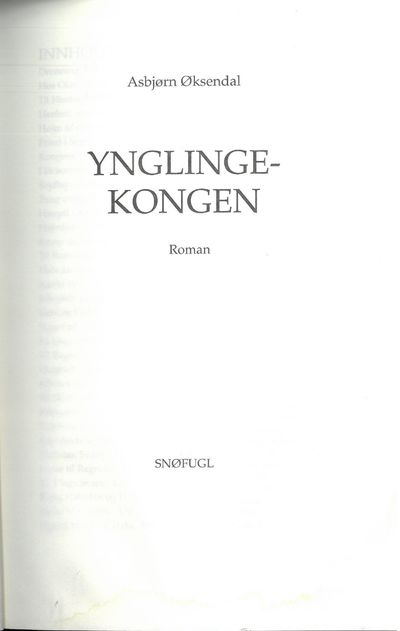 Ynglingekongen. Roman.