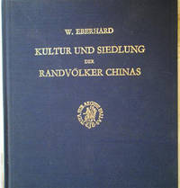 Kultur und Siedlung Der Randvoelker Chinas