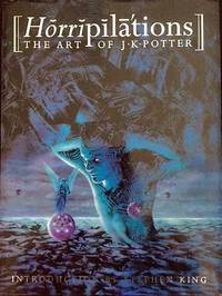 The Art of J.K. Potter de Suckling, Nigel; Potter, J.K; King, Stephen (Intro) - 1993