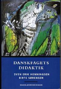 Danskfagets didaktik