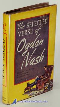 The Selected Verse of Ogden Nash (Modern Library #191.3) by NASH, Ogden - [c.1959]