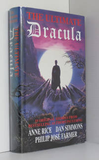 The Ultimate Dracula : New Stories by Some of the World's Leading Authors