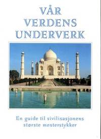 Vår verdens underverker