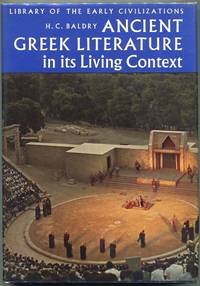 Ancient Greek Literature in its Living Context