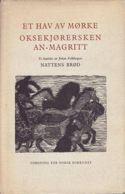 Et hav av mørke og Oksekjørersken An-Magritt. To…