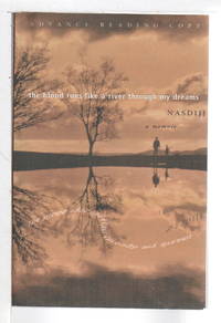 cover of THE BLOOD RUNS LIKE A RIVER THROUGH MY DREAMS: A Memoir.