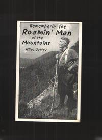 image of Rememberin' the Roamin' Man of the Mountains
