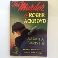 the Murder of Roger Ackroyd by agatha christie - 1945