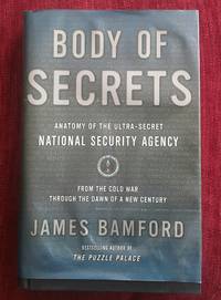 Body of Secrets by James Bamford - 2001