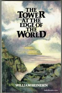 The Tower At The Edge Of The World by William Heinesen - 1981