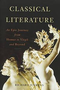 Classical Literature: An Epic Journey from Homer to Virgil and Beyond