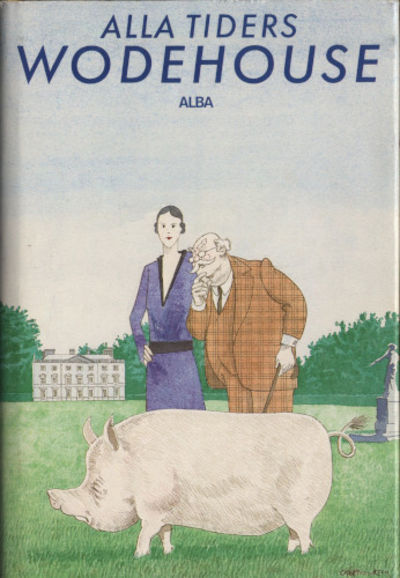 ALLA TIDERS WODEHOUSE.