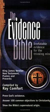 Evidence Bible: Pocket NT, Psalms, Proverbs by Ray Comfort