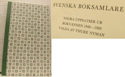 Svenska boksamlare. Några uppsatser ur bokvännen…