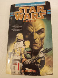 Slave Ship (Star Wars: The Bounty Hunter Wars, Book 2)