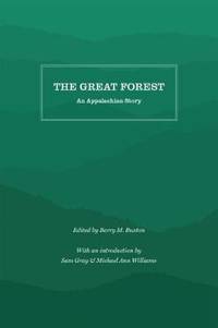 The Great Forest: An Appalachian Story