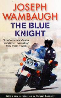 The Blue Knight by Wambaugh Joseph - 2008